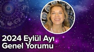 2024 Eylül Ayı Genel Yorumu | Astrolog Devrim Dayıoğlu