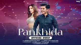 PANKHIDA: Official Video | Saaj Bhatt, Prakriti Kakar | Deepak Joshi, Prachi Vora, Jay Mehta | Garba