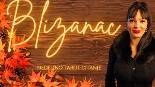 BLIZANAC Ovo je ta odlozena sreca!!! 11.11.-17.11. nedeljno tarot citanje