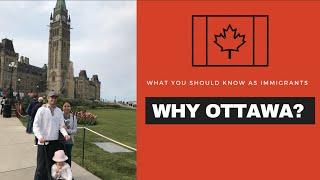 Why Ottawa? | Life in Canada | What You Should Know