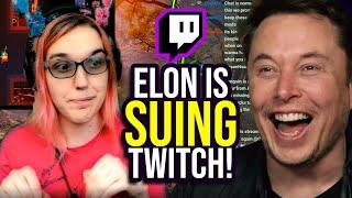 Elon Musk is Suing Twitch?!