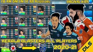 Kerala Blasters Fc 2020-21 Team in Dream League Soccer ● Normal and 100 Rated