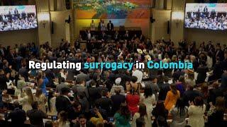 Regulating surrogacy in Colombia