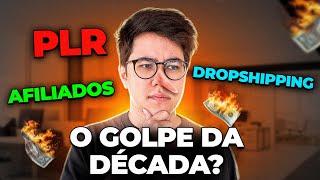 A VERDADE SOBRE MARKETING DIGITAL! É GOLPE? PLR, DROPSHIPPING e AFILIADOS