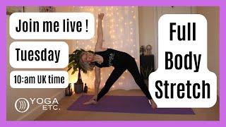 Full Body Yoga Stretch Livestream for Beginner & Senior Yogis