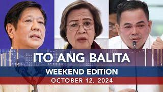 UNTV: Ito Ang Balita Weekend Edition | October 12, 2024