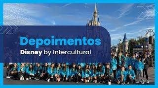 Disney by Intercultural: O que a galera falou sobre a viagem