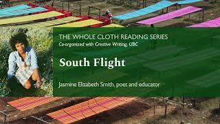 Jasmine Elizabeth Smith Reads South Flight