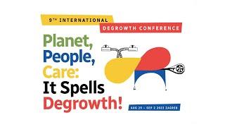 Zagreb Degrowth Conference - PANEL 1