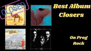 Top 20 Prog Album Closing Songs