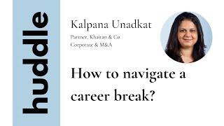 How to navigate a career break?