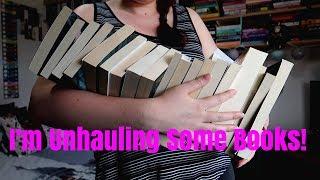 I'm Unhauling Some Books!