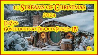 Govee Lights w/ DigOcta Power5Stream 6 of the 12 streams of Christmas