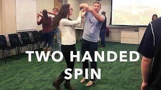 The Two Handed Spin