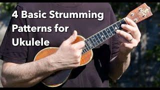 4 Basic Strumming Patterns For Ukulele - For the Complete Beginner