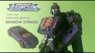 TRANSFORMERS Legacy Evolution Deluxe class Cyberverse Unirverse Shadow Striker