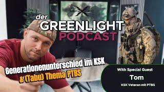 Greenlight Podcast mit Tom_KSK_Veteran und Ex-KSK Soldat Dean!