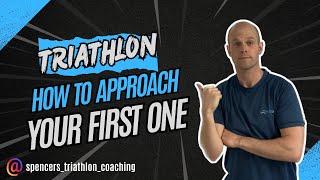 Triathlon | How to Approach your First One