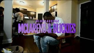 Glokk40Spaz - McLaren's & Blickies [Dir. @Jmoney1041]