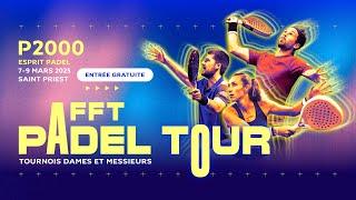 PISTE 7 - P2000 Esprit Padel - FFT Padel Tour Lyon - 1/2