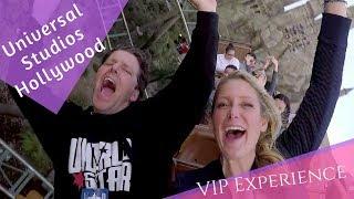 Universal Studios Hollywood VIP Experience