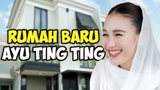 SYUKURAN RUMAH BARU AYU TING TING!!!