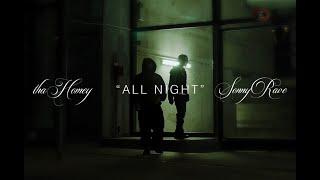 ALL NIGHT feat. Sonny Rave