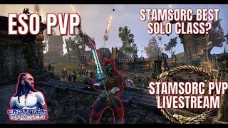 ESO PVP!! THE BEST SOLO CLASS IN ESO!!! PVP LIVESTREAM