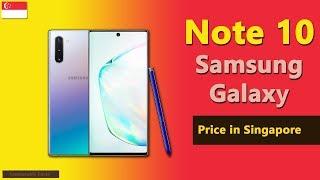 Samsung Galaxy Note 10 price in Singapore