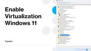 How to Enable Virtualization Windows 11