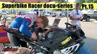 Superbike RACER docu-series Pt.15 "August Race Weekend"