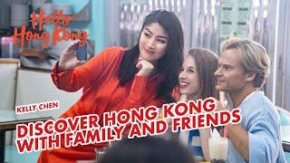 Hello Hong Kong – Discover Hong Kong with family and friends 發掘香港精采