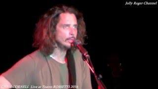 CHRIS CORNELL - Live at Teatro ROSSETTI Trieste 15.4.2016