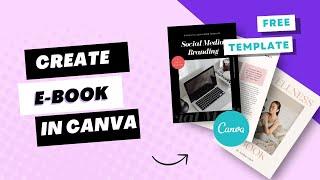 How to Create a Digital Ebook PDF in Canva | DIY Lead Magnets & Freebies. Free Ebook Template