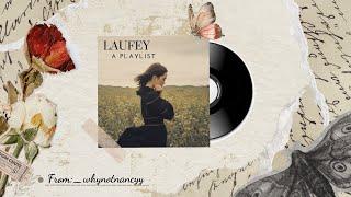 Laufey - a playlist| _whynotnancyy