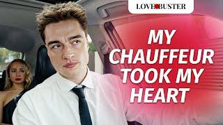 My Chauffeur Took My Heart For A Wild Ride | @LoveBusterShow