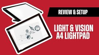 Light & Vision A4 Lightpad | Review & Setup