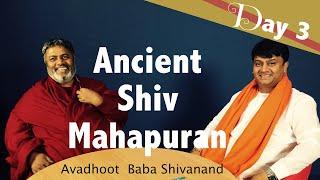 Siddhashram UK & Avadhoot  Baba Shivanand Ancient Shiv Mahapuran & Sacred Shiv Sadhna Day 3