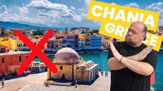 Chania: The Don'ts of Chania, Crete, Greece