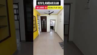 40 LakhsResale flat sale in chennai kovilambakkam|ongoing metro|#videos #shortyoutube