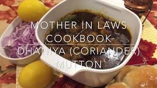 Mother in Laws Cookbook - Dhaniya Mutton