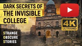 Secret Members of the Invisible College? | 4K (SOS)