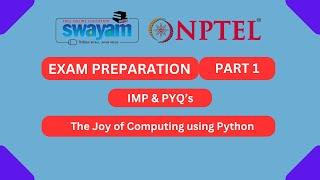 The Joy of Computing using Python Part 1 || NPTEL Exam Series | MYSWAYAM || #nptel2024 #myswayam