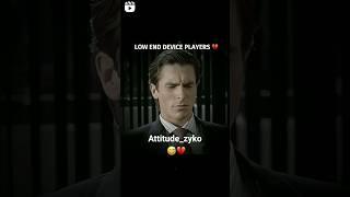 PAIN OF LOW END DEVICE PLAYERS #attitudezyko #pubgmobile #pubg #freefire #lowenddevice#bgmi#gaming