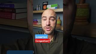 Does Losartan Cause Nasal Congestion? #congestion #sideeffects
