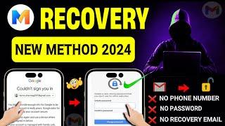 How to Recover Gmail Account without Phone Number and Recovery Email 2024 || Gmail Account Recovery