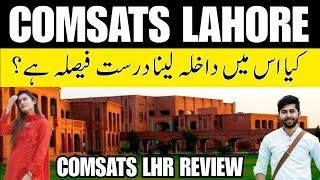 Comsats University Lahore Campus | Life at Comsats Lahore | Admission Guidance