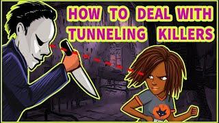 How to deal with tunneling killers! | Dead By Daylight