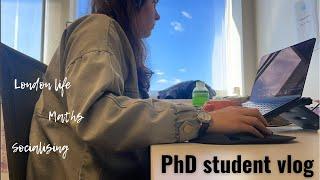 Week in the life of a Maths PhD student in London | PhD Diaries #1