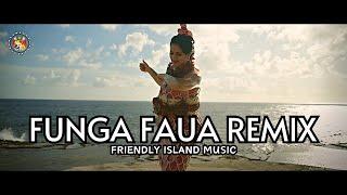 Funga Faua ft Hili mai ho nima Remix (Hiva fakaTonga)